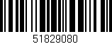 Código de barras (EAN, GTIN, SKU, ISBN): '51829080'