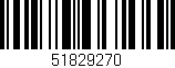 Código de barras (EAN, GTIN, SKU, ISBN): '51829270'