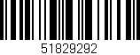 Código de barras (EAN, GTIN, SKU, ISBN): '51829292'
