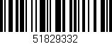 Código de barras (EAN, GTIN, SKU, ISBN): '51829332'