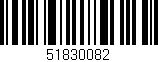 Código de barras (EAN, GTIN, SKU, ISBN): '51830082'