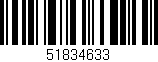 Código de barras (EAN, GTIN, SKU, ISBN): '51834633'