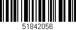 Código de barras (EAN, GTIN, SKU, ISBN): '51842056'