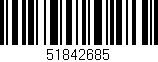 Código de barras (EAN, GTIN, SKU, ISBN): '51842685'