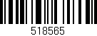 Código de barras (EAN, GTIN, SKU, ISBN): '518565'