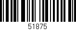 Código de barras (EAN, GTIN, SKU, ISBN): '51875'