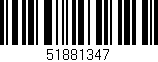 Código de barras (EAN, GTIN, SKU, ISBN): '51881347'