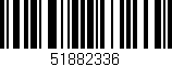 Código de barras (EAN, GTIN, SKU, ISBN): '51882336'