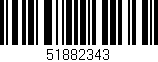 Código de barras (EAN, GTIN, SKU, ISBN): '51882343'