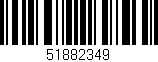 Código de barras (EAN, GTIN, SKU, ISBN): '51882349'