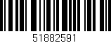 Código de barras (EAN, GTIN, SKU, ISBN): '51882591'