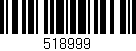 Código de barras (EAN, GTIN, SKU, ISBN): '518999'
