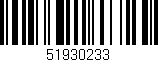 Código de barras (EAN, GTIN, SKU, ISBN): '51930233'