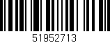 Código de barras (EAN, GTIN, SKU, ISBN): '51952713'
