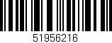 Código de barras (EAN, GTIN, SKU, ISBN): '51956216'