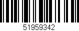 Código de barras (EAN, GTIN, SKU, ISBN): '51959342'