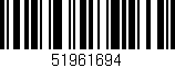 Código de barras (EAN, GTIN, SKU, ISBN): '51961694'