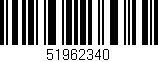Código de barras (EAN, GTIN, SKU, ISBN): '51962340'