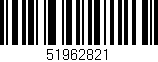 Código de barras (EAN, GTIN, SKU, ISBN): '51962821'