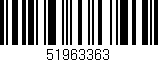 Código de barras (EAN, GTIN, SKU, ISBN): '51963363'