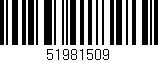 Código de barras (EAN, GTIN, SKU, ISBN): '51981509'