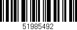 Código de barras (EAN, GTIN, SKU, ISBN): '51985492'