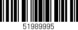 Código de barras (EAN, GTIN, SKU, ISBN): '51989995'