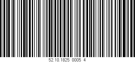 Código de barras (EAN, GTIN, SKU, ISBN): '52.10.1825_0005_4'