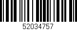Código de barras (EAN, GTIN, SKU, ISBN): '52034757'