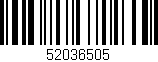 Código de barras (EAN, GTIN, SKU, ISBN): '52036505'