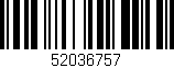 Código de barras (EAN, GTIN, SKU, ISBN): '52036757'