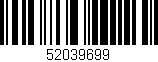 Código de barras (EAN, GTIN, SKU, ISBN): '52039699'