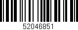 Código de barras (EAN, GTIN, SKU, ISBN): '52046851'