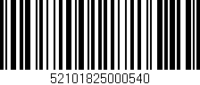 Código de barras (EAN, GTIN, SKU, ISBN): '52101825000540'