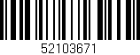 Código de barras (EAN, GTIN, SKU, ISBN): '52103671'