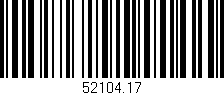 Código de barras (EAN, GTIN, SKU, ISBN): '52104.17'