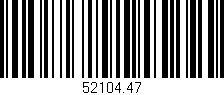 Código de barras (EAN, GTIN, SKU, ISBN): '52104.47'