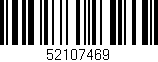 Código de barras (EAN, GTIN, SKU, ISBN): '52107469'
