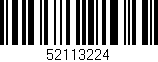 Código de barras (EAN, GTIN, SKU, ISBN): '52113224'