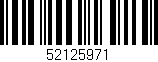 Código de barras (EAN, GTIN, SKU, ISBN): '52125971'
