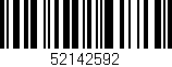 Código de barras (EAN, GTIN, SKU, ISBN): '52142592'
