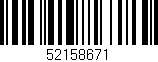 Código de barras (EAN, GTIN, SKU, ISBN): '52158671'