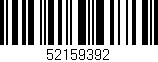 Código de barras (EAN, GTIN, SKU, ISBN): '52159392'