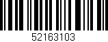 Código de barras (EAN, GTIN, SKU, ISBN): '52163103'