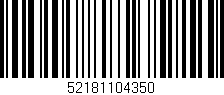 Código de barras (EAN, GTIN, SKU, ISBN): '52181104350'