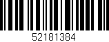 Código de barras (EAN, GTIN, SKU, ISBN): '52181384'
