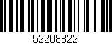 Código de barras (EAN, GTIN, SKU, ISBN): '52208822'