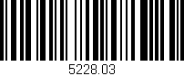 Código de barras (EAN, GTIN, SKU, ISBN): '5228.03'