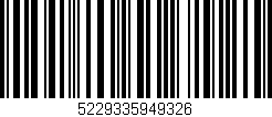 Código de barras (EAN, GTIN, SKU, ISBN): '5229335949326'