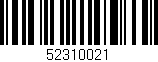 Código de barras (EAN, GTIN, SKU, ISBN): '52310021'